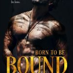 Born to be Bound by Addison Cain