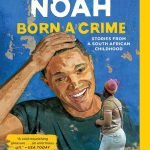 Born a Crime by Trevor Noah