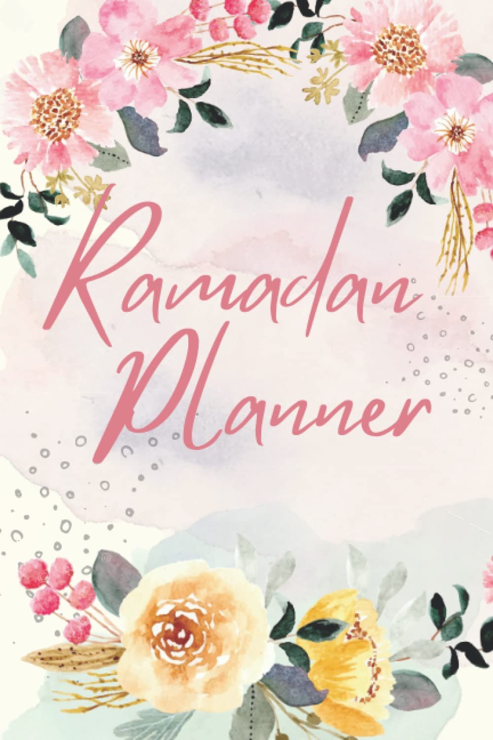 Version 1.0.0 Ramadan Planner: A 30 Days Guided Journal for Making The Most Out Of Ramadan With Good Deeds, And Forgiveness, Calendar, Salat and Dua, Meal Planner And Quran Reflections, and More - Image 1