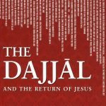 The Dajjāl and the Return of Jesus by Yusuf ibn Abdullah ibn Yusuf al-Wabil