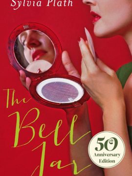 The Bell Jar by Sylvia Plath