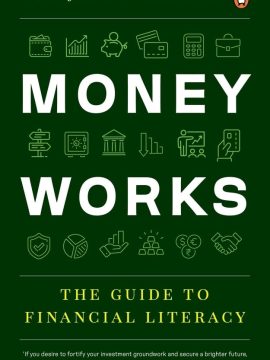 Money Works by Abhijeet Kolapkar