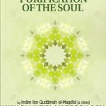 Purification of the Soul by Imam Ibn Qudamah Al-Maqdisi