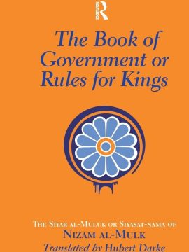 The Book of Government or Rules for Kings by Hubert Darke
