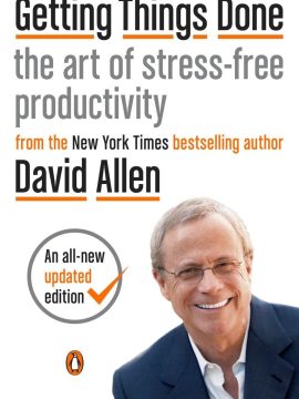 Getting Things Done by David Allen