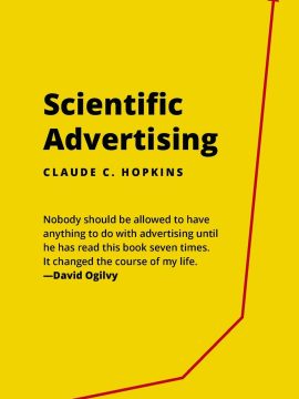 Scientific Advertising by Claude C. Hopkins