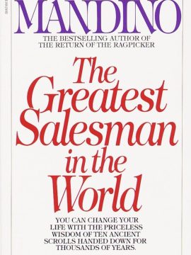 The Greatest Salesman in the World by Og Mandino
