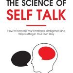 The Science of Self Talk by Ian Tuhovsky
