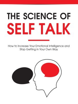 The Science of Self Talk by Ian Tuhovsky