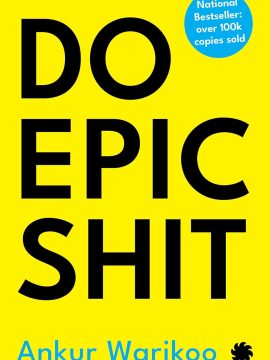 Do Epic Shit by Ankur Warikoo