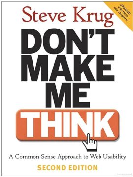 Don’t Make Me Think by Steve Krug