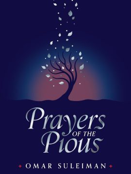 Prayers of the Pious by Omar Suleiman