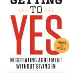 Getting to Yes by Roger Fisher and William Ury