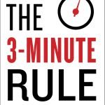 The 3-Minute Rule by Brant Pinvidic