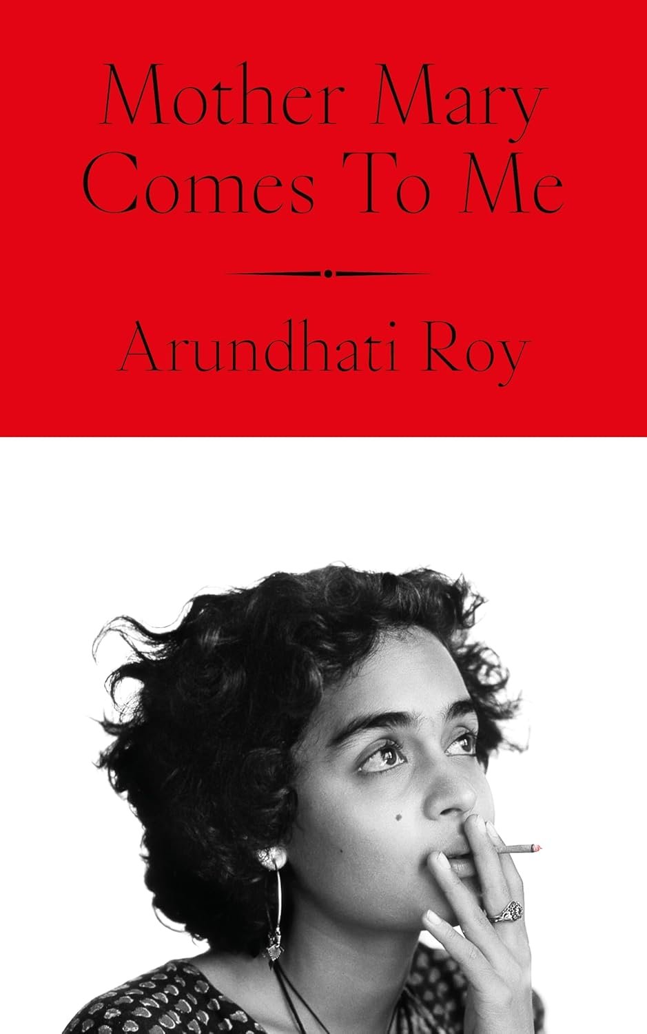 71IB80X75AL._SL1500_ Mother Mary Comes to Me by Arundhati Roy - Image 1