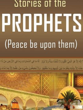 Stories of the Prophets by Hafiz Ibn Kathir