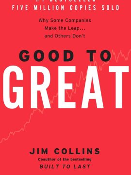 Good to Great by James C. Collins