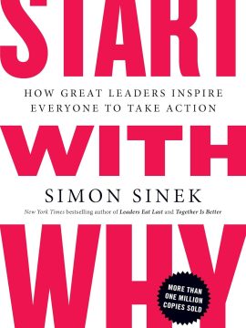 Start with Why by Simon Sinek