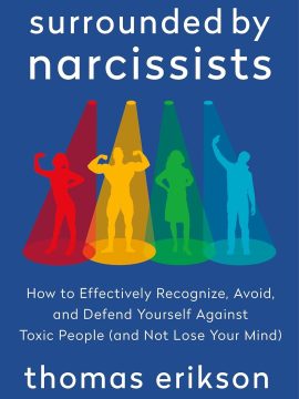 Surrounded by Narcissists by Thomas Erikson