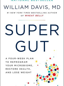 Super Gut by William Davis
