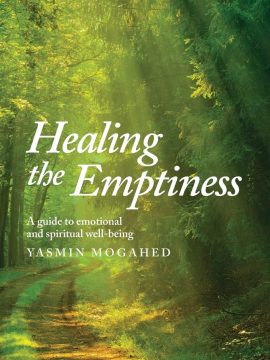 Healing the Emptiness by Yasmin Mogahed