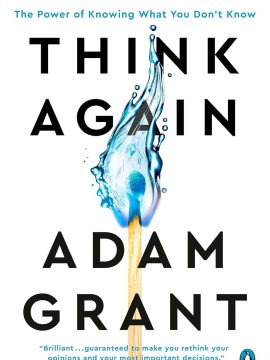 Think Again by Adam Grant