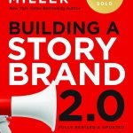 Building a StoryBrand 2.0 by Donald Miller