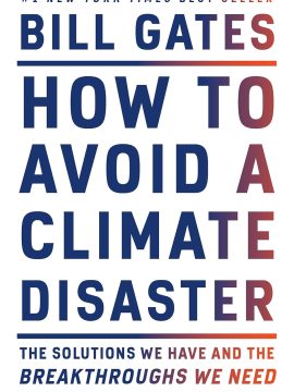 How to Avoid a Climate Disaster by Bill Gates