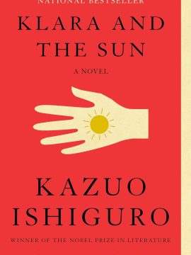 Klara and the Sun by Kazuo Ishiguro