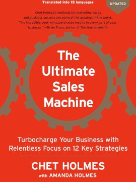 The Ultimate Sales Machine by Chet Holmes
