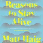 Reasons to Stay Alive by Matt Haig