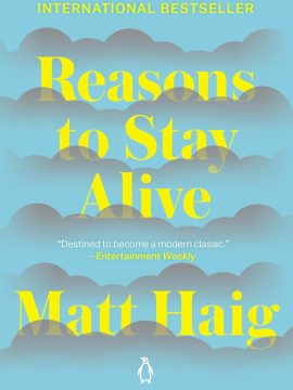 Reasons to Stay Alive by Matt Haig