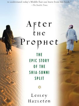 After the Prophet by Lesley Hazleton