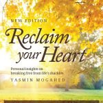 Reclaim Your Heart by Yasmin Mogahed