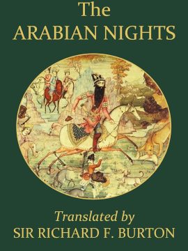 The Arabian Nights by Sir Richard Burton
