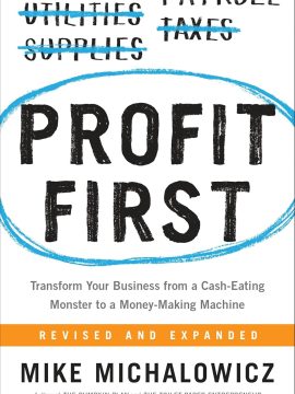 Profit First by Mike Michalowicz