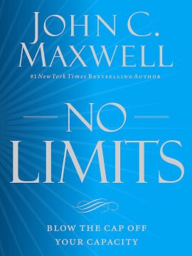 No Limits by John C. Maxwell