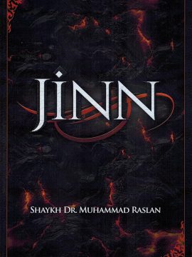 Jinn by Shaykh Dr. Muhammad Raslan