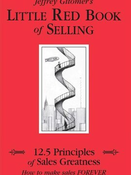 The Little Red Book of Selling by Jeffrey Gitomer