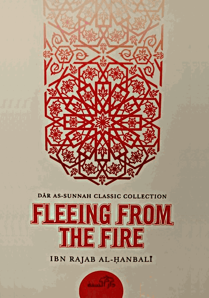 fleeing-from-the-fire-ibn-rajab-al-hanbali-76 Fleeing from the Fire by Ibn Rajab Al-Hanbali - Image 1