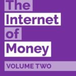 The Internet of Money Volume Two: A Collection of Talks by Andreas Antonopoulos