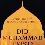 Did Muhammad Exist? by Robert Spencer