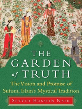 The Garden of Truth by Seyyed Hossein Nasr
