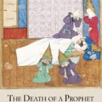 The Death of a Prophet by Stephen J. Shoemaker