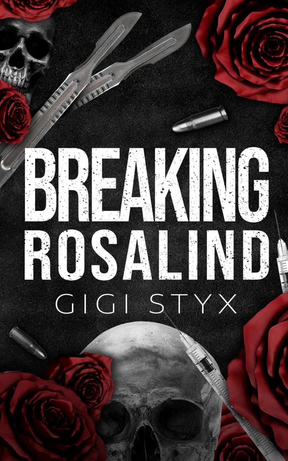 71gCRNPGt4L._SL1500_ Breaking Rosalind by Gigi Styx - Image 1