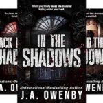 The Shadows Series (3 Book Series)  by J.A. Owenby
