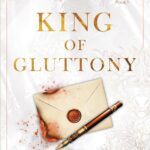 King of Gluttony (Kings of Sin, 6) by  Ana Huang